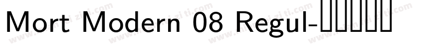 Mort Modern 08 Regul字体转换